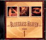 Bluegrass Heaven - Volume 1