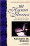 101 Hymn Stories - Kenneth W. Osbeck