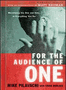 For The Audience of One - Mike Pilavachi - Hardcover
