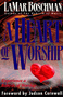 A Heart of Worship - LaMar Boschman