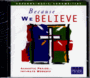 Because We Believe / Acoustic Praise, Intimate Worship