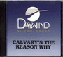 Calvary's The Reason Why - CD Tracks (Easter)