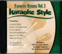 Favorite Hymns Vol. 3 - Karaoke Style