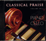 Classical Praise: Piano & Cello - Volume 3