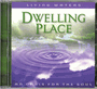 Dwelling Place - Living Waters Series