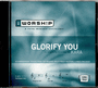 Glorify You - iWORSHIP - Audio CD Trax