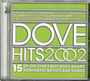 Dove Hits 2002