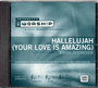 Hallelujah (Your Love is Amazing) - iWORSHIP - Audio CD Trax