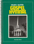 Gospel Hymnal - Volume One - Spiral Bound