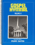 Gospel Hymnal - Volume Two - Spiral Bound