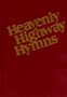 Heavenly Highway Hymns - Red Hardcover Hymnal (SHAPED NOTE)