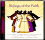 Bishops of the Faith - Praise in the Pulpit