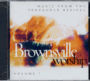 Brownsville Worship Volume 1 / Lindell Cooley