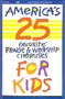 America's 25 Favorite Praise & Worship Choruses For Kids