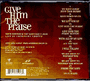 Give Him The Praise - CD