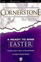Cornerstone - A Ready To Sing Easter - SATB Songbook