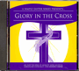 Glory In The Cross - Simple Easter Series - Listening CD