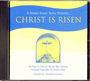 Christ Is Risen - Simple Easter Series - Listening CD