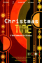 Christmas TIME- SAB Choral Songbook