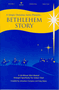 Bethlehem Story - Unison / 2-Part Songbook