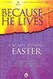 Because He Lives - SATB Songbook