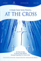 At The Cross - Unison Songbook