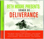 Beth Moore Presents: Songs of Deliverance