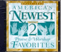 America's Newest Praise & Worship Favorites Volume 2 - CD