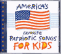 America's Favorite Patriotic Songs for Kids