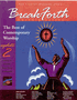 Break Forth Update #2