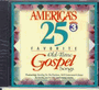 America's 25 Favorite Old Time Gospel Songs Volume 3