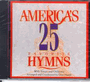 America's 25 Favorite Hymns Volume 1