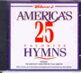 America's 25 Favorite Hymns Volume 2