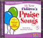 12 New Children's Praise Songs Volume 5