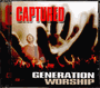 Generation Worship: Captured - Jared Ming