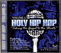 Holy Hip Hop Volume 3