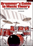Drummer's Guide to Music Theory - 2nd Edition