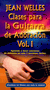Clases para la Guitarra de Adoracion - Volume 1