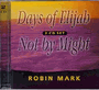 Days of Elijah & Not By Might / Robin Mark