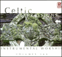 Celtic Expressions: Instrumental Worship - Volumes 5 and 6