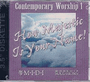Contemporary Worship 01 - How Majestic Is Your Name!