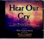 Hear Our Cry / Andrew Smith & Wesley Cambell