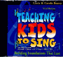 Building Foundations That Last - Teaching Kids To Sing