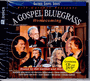 A Gospel Bluegrass Homecoming - DVD+CD Combo Package
