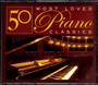 50 Most Loved Piano Classics - 3CD Set
