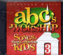 ABC's Of Worship 3 - CD