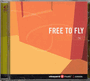 Free to Fly (Home Again)
